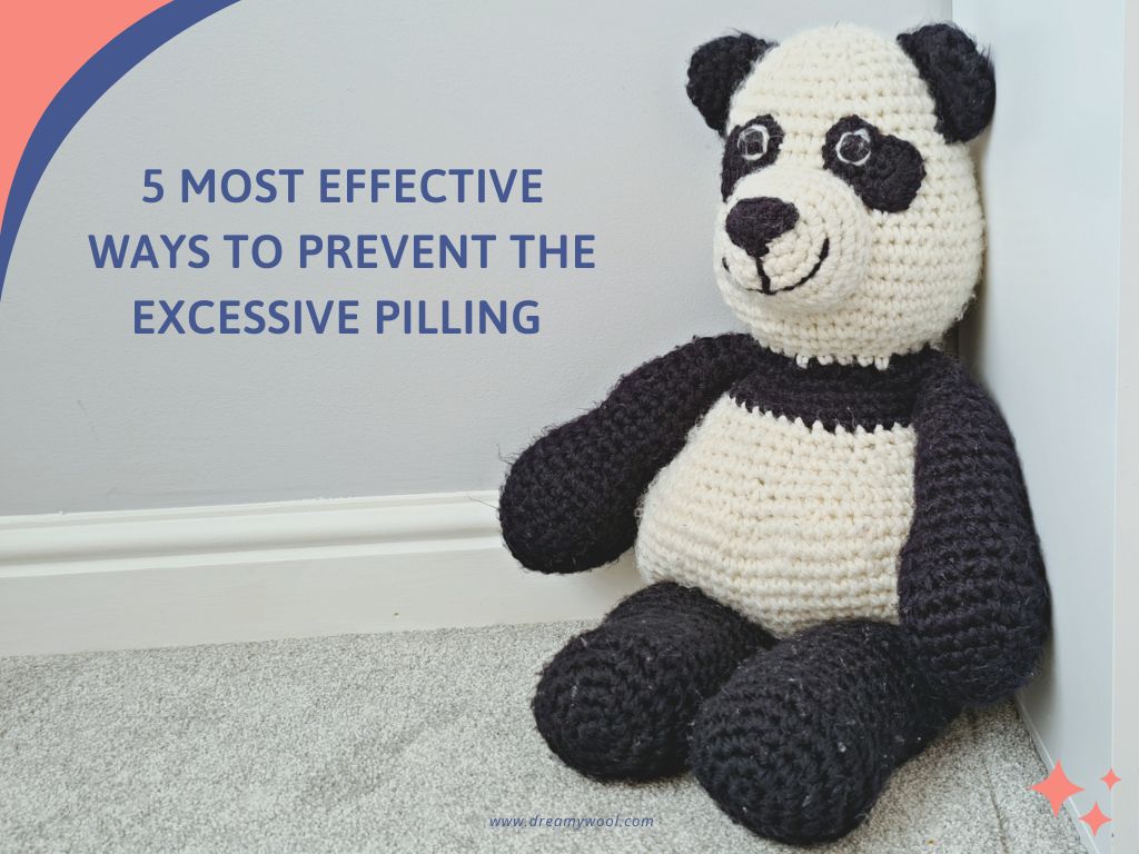 Discover 5 most effective tips to prevent the excessive pilling of crocheted and knitted gifts, so they don't end up hidden away.